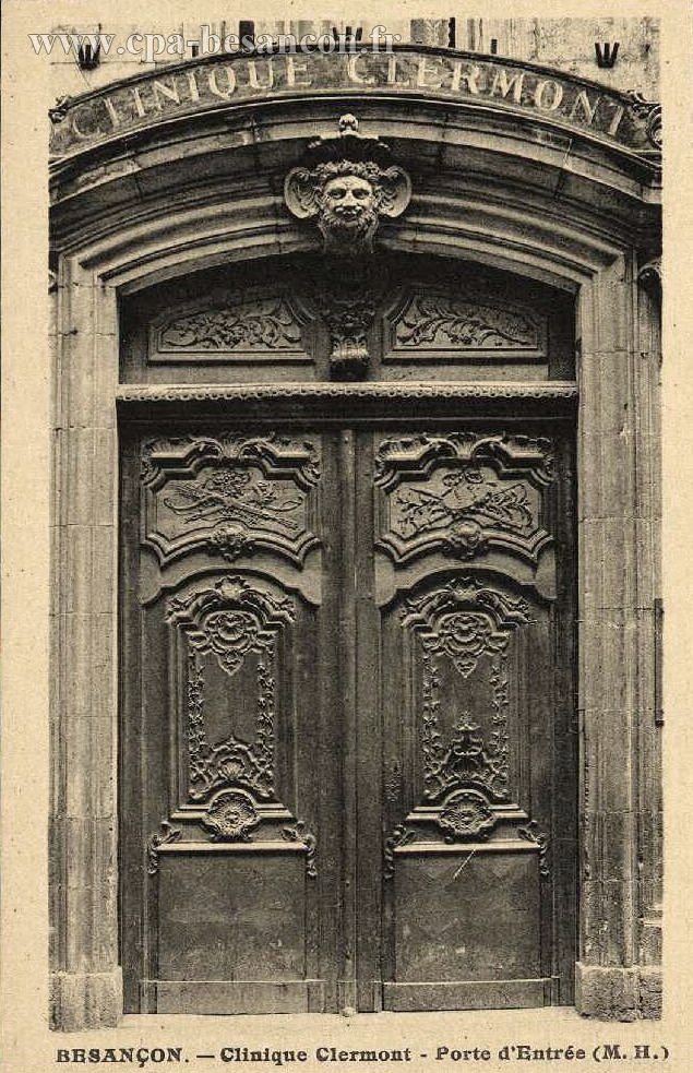 BESANÇON. - Clinique Clermont - Porte d'Entrée (M. H.)